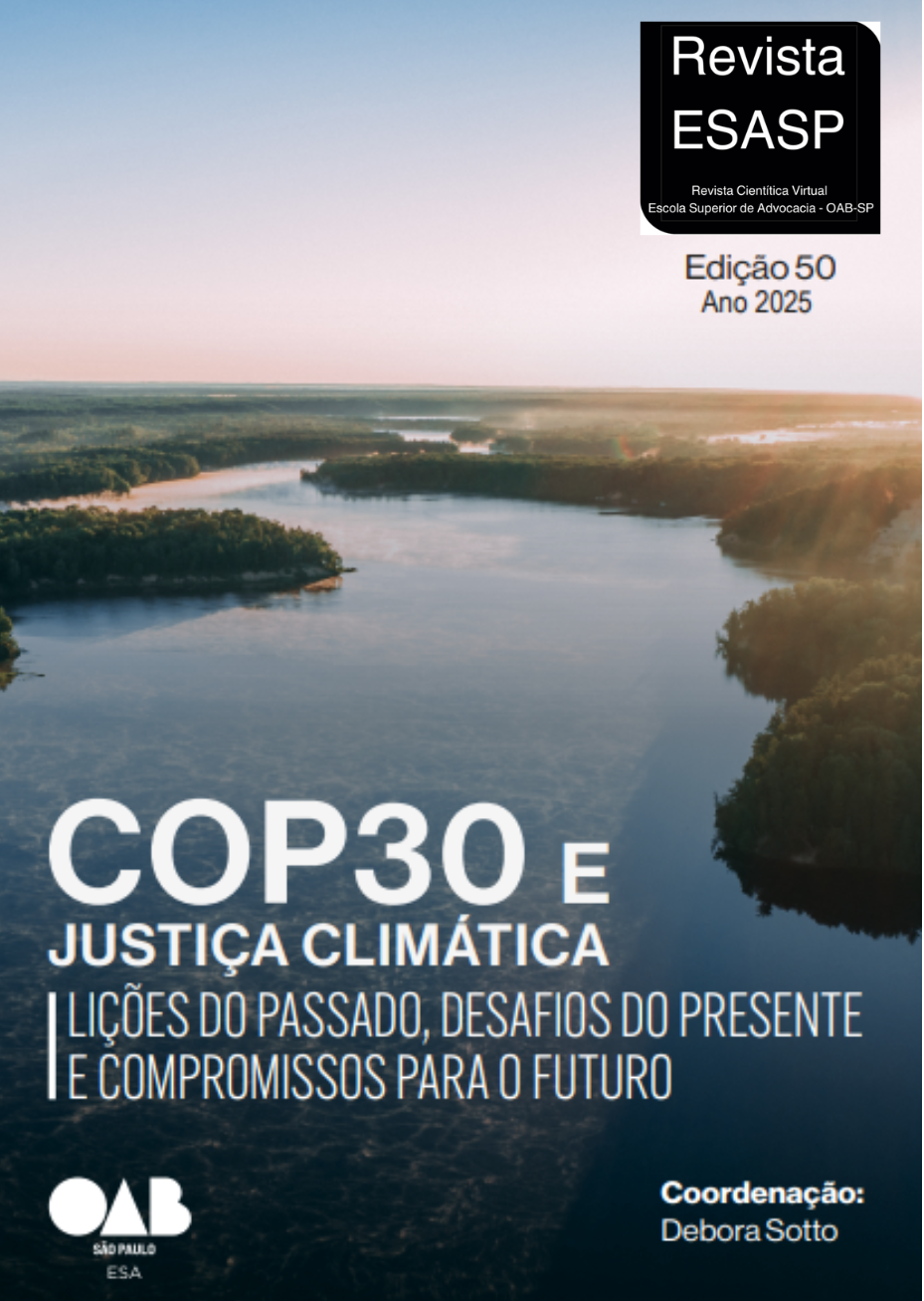 					Visualizar v. 1 n. 50 (2025): COP30 e Justiça Climática: Lições do Passado, Desafios do Presente e Compromissos para o Futuro
				